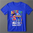 Camisa Unissex Pai e Mãe AUTISMO 100% Algodão. Entrega rápida.