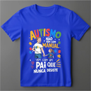 Camisa Unissex Pai e Mãe AUTISMO 100% Algodão. Entrega rápida.