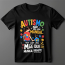 Camisa Unissex Pai e Mãe AUTISMO 100% Algodão. Entrega rápida.