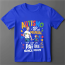 Camiseta Unissex Pai e Mãe Autista